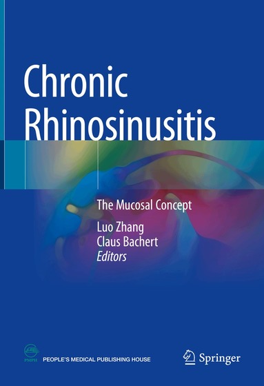 Luo Zhang, Claus Bachert - Chronic Rhinosinusitis, Inbunden