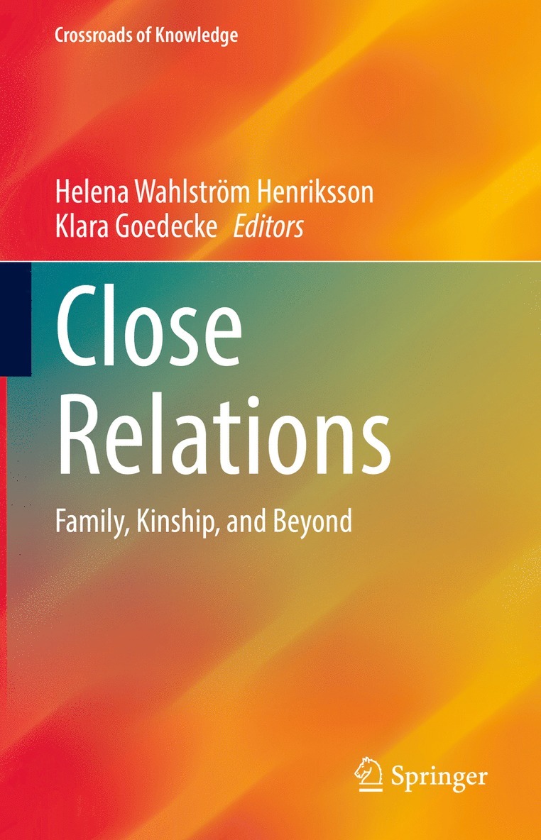 Helena Wahlström Henriksson, Klara Goedecke - Close Relations, Inbunden