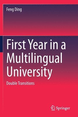 First Year in a Multilingual University 1