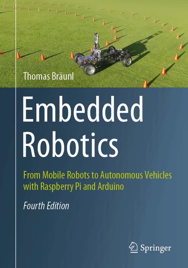 Thomas Bräunl - Embedded Robotics, Häftad