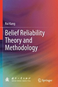 bokomslag Belief Reliability Theory and Methodology