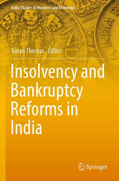 Susan Thomas - Insolvency and Bankruptcy Reforms in India, Häftad