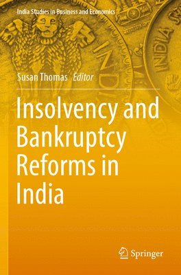 bokomslag Insolvency and Bankruptcy Reforms in India