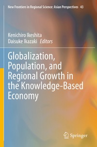 bokomslag Globalization, Population, and Regional Growth in the Knowledge-Based Economy