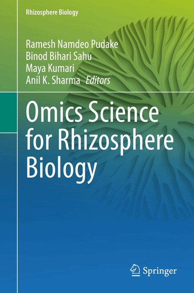 Ramesh Namdeo Pudake, Binod Bihari Sahu, Maya Kumari, Anil K. Sharma - Omics Science for Rhizosphere Biology, Inbunden