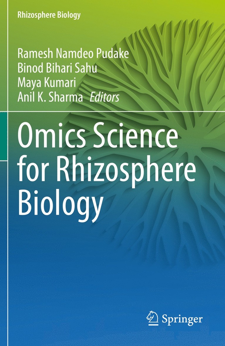 Ramesh Namdeo Pudake, Binod Bihari Sahu, Maya Kumari, Anil K. Sharma - Omics Science for Rhizosphere Biology, Häftad