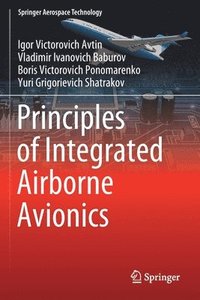 bokomslag Principles of Integrated Airborne Avionics