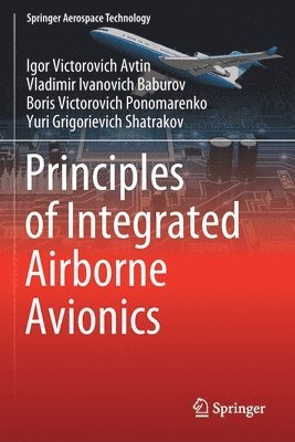 Principles of Integrated Airborne Avionics 1