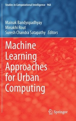 bokomslag Machine Learning Approaches for Urban Computing