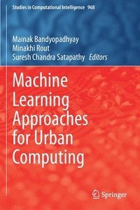 bokomslag Machine Learning Approaches for Urban Computing