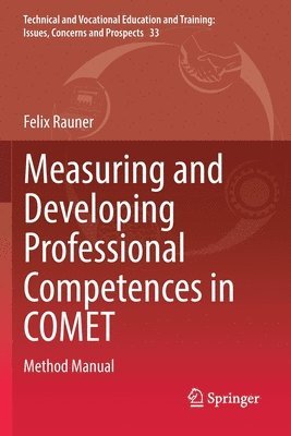 bokomslag Measuring and Developing Professional Competences in COMET