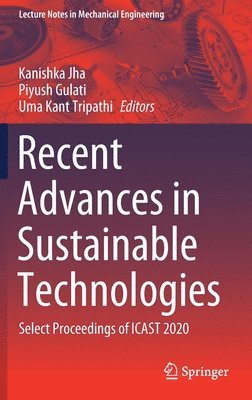 Recent Advances in Sustainable Technologies 1