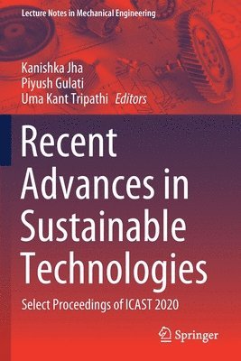 Recent Advances in Sustainable Technologies 1