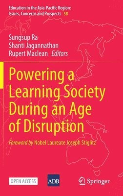 Powering a Learning Society During an Age of Disruption 1