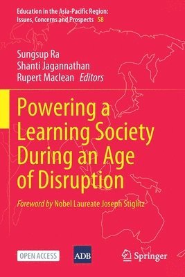 Powering a Learning Society During an Age of Disruption 1