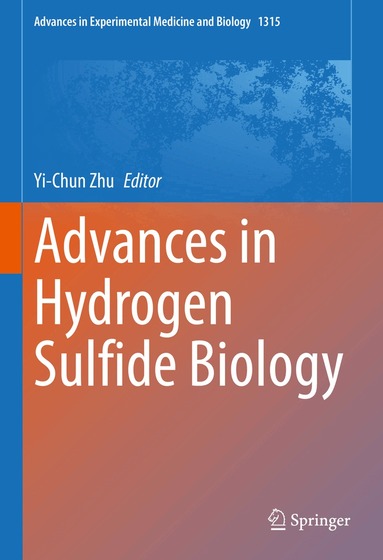 Yi-Chun Zhu - Advances in Hydrogen Sulfide Biology, Inbunden