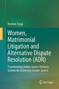 bokomslag Women, Matrimonial Litigation and Alternative Dispute Resolution (ADR)
