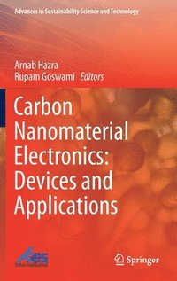 bokomslag Carbon Nanomaterial Electronics: Devices and Applications