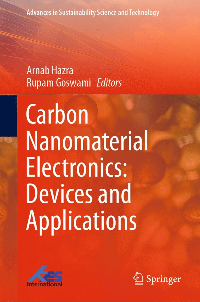 Carbon Nanomaterial Electronics: Devices and Applications 1