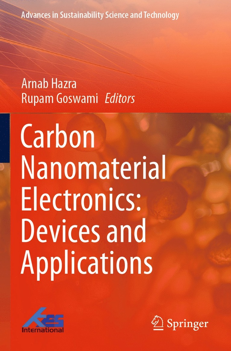 Carbon Nanomaterial Electronics: Devices and Applications 1