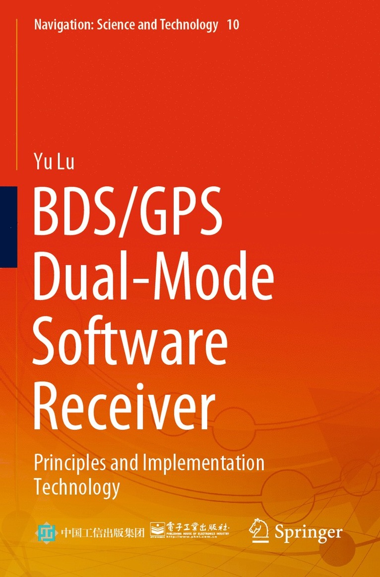 BDS/GPS Dual-Mode Software Receiver 1