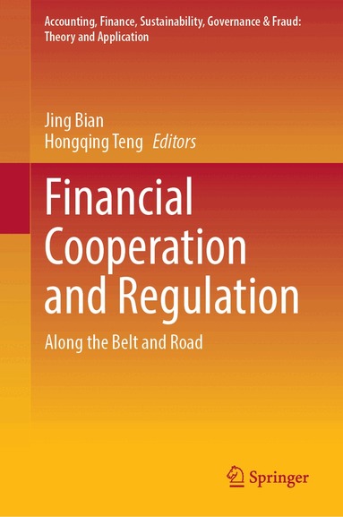 Jing Bian, Hongqing Teng - Financial Cooperation and Regulation, Inbunden