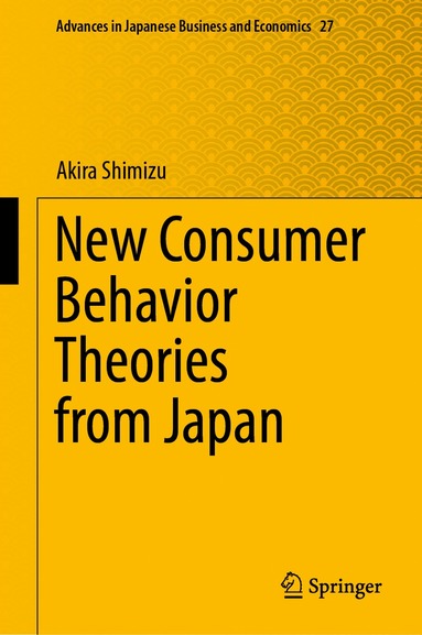 bokomslag New Consumer Behavior Theories from Japan