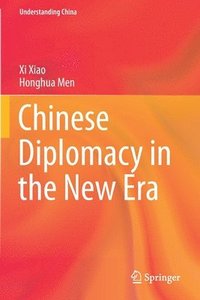 bokomslag Chinese Diplomacy in the New Era