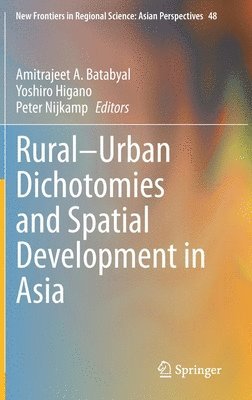 bokomslag Rural-Urban Dichotomies and Spatial Development in Asia