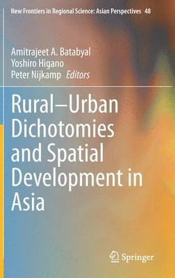 RuralUrban Dichotomies and Spatial Development in Asia 1