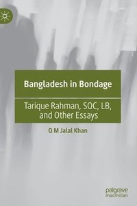 bokomslag Bangladesh in Bondage