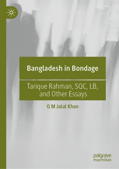 bokomslag Bangladesh in Bondage