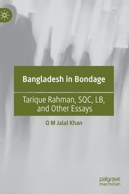 Bangladesh in Bondage 1