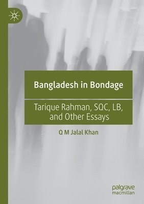 Bangladesh in Bondage 1