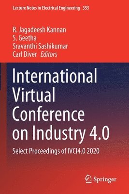 R. Jagadeesh Kannan, S. Geetha, Sravanthi Sashikumar, Carl Diver - International Virtual Conference on Industry 4.0, Häftad