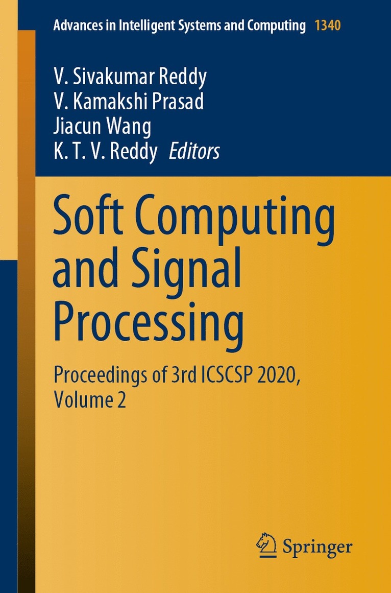 V. Sivakumar Reddy, V. Kamakshi Prasad, Jiacun Wang, K. T. V. Reddy - Soft Computing and Signal Processing, Häftad