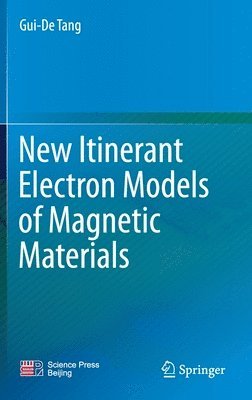 New Itinerant Electron Models of Magnetic Materials 1