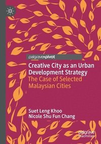 bokomslag Creative City as an Urban Development Strategy