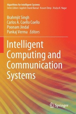 bokomslag Intelligent Computing and Communication Systems