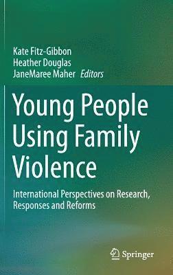 bokomslag Young People Using Family Violence