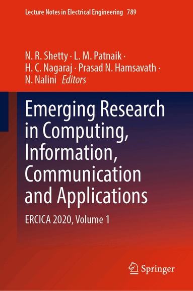 N. R. Shetty, L. M. Patnaik, H. C. Nagaraj, Prasad N. Hamsavath, N. Nalini - Emerging Research in Computing, Information, Communication and Applications, Inbunden