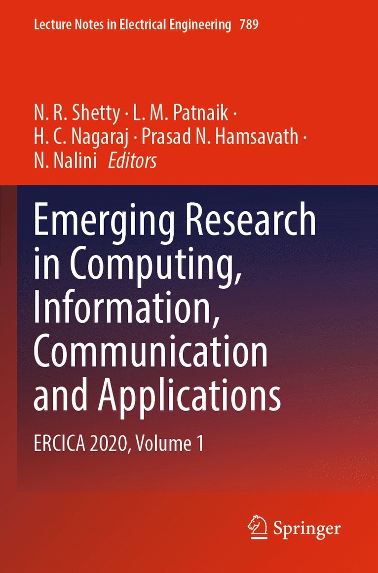 Emerging Research in Computing, Information, Communication and Applications 1