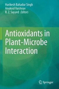 bokomslag Antioxidants in Plant-Microbe Interaction
