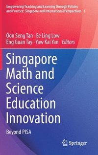 bokomslag Singapore Math and Science Education Innovation