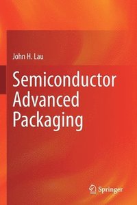 bokomslag Semiconductor Advanced Packaging