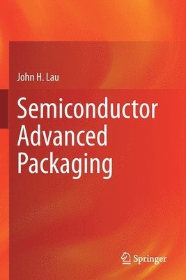 bokomslag Semiconductor Advanced Packaging