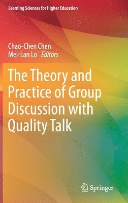 The Theory and Practice of Group Discussion with Quality Talk 1