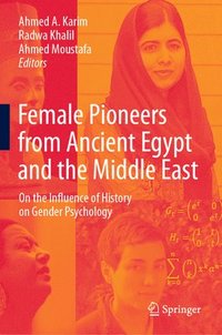 bokomslag Female Pioneers from Ancient Egypt and the Middle East