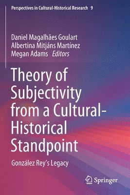 Theory of Subjectivity from a Cultural-Historical Standpoint 1
