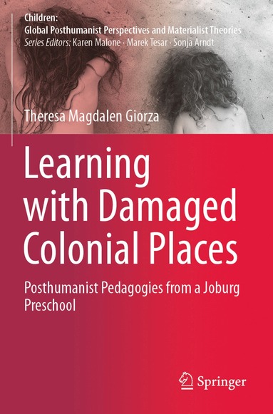 bokomslag Learning with Damaged Colonial Places